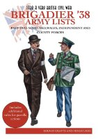 1938: A Very British Civil War - Brigadier 38. Lists Part 2