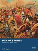 Men of Bronze: Ancient Greek Hoplite Battles