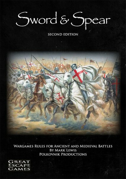Sword & Spear: 2nd Edition - Ancient and Medieval