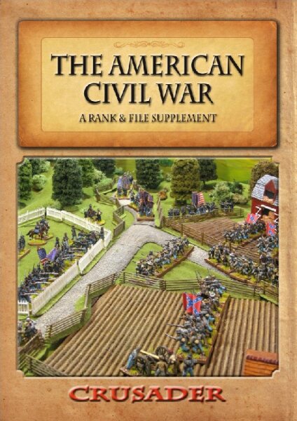 The American Civil War – A Rank & File Supplement