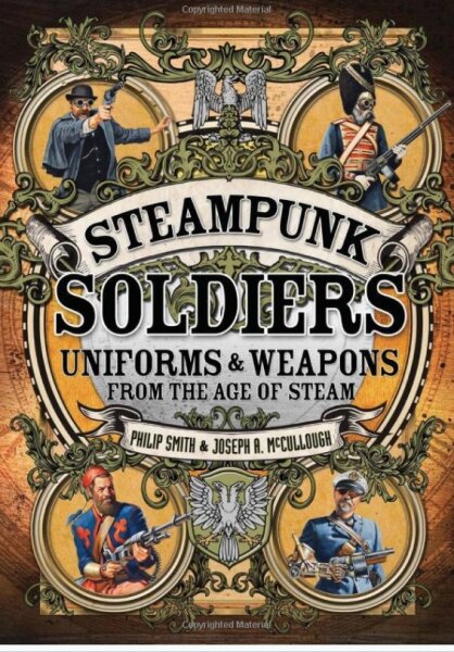 Steampunk Soldiers + Free Figure